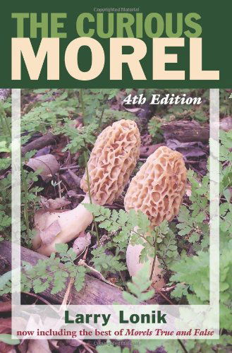 Cover for Larry Lonik · Curious Morel (Paperback Book) [Fourth edition] (2012)