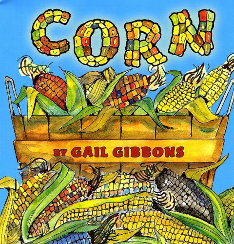 Cover for Gail Gibbons · Corn (Paperback Book) [Reprint edition] (2009)