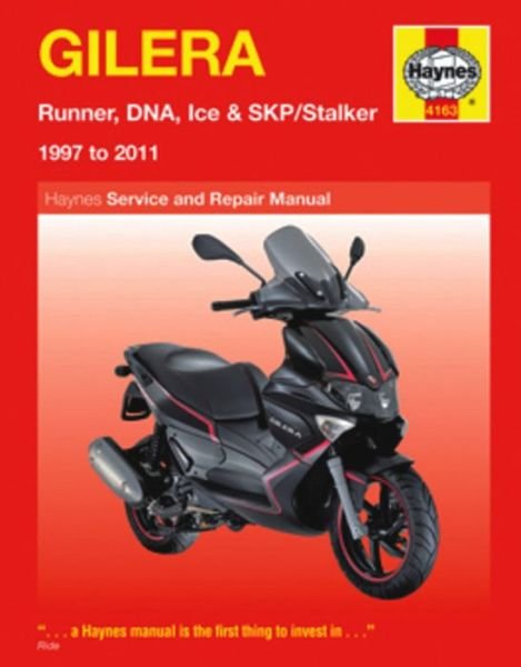 Gilera Runner, DNA, Ice & SKP / Stalker (97 - 11) Haynes Repair Manual - Phil Mather - Books - Haynes Publishing Group - 9780857335456 - August 15, 2011