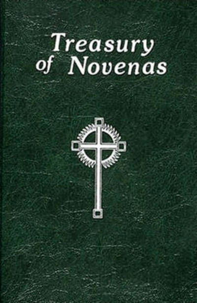 Treasury of Novenas - Lawrence G. Lovasik - Bøger - Catholic Book Publishing Corp - 9780899423456 - 1986