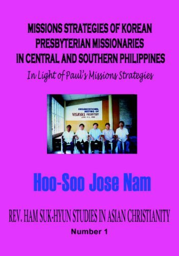 Cover for Nam, Hoo-Soo, Jose · MISSIONS STRATEGIES OF KOREAN PRESBYTERIAN MISSIONARIES IN CENTRAL AND SOUTHERN PHILIPPINES (Hardcover) (Innbunden bok) (2006)