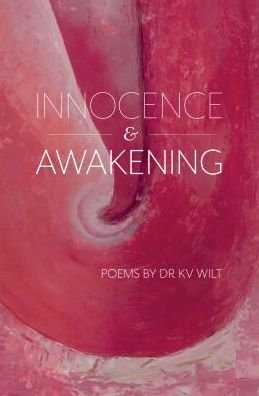 Cover for Wilt · Innocence &amp; Awakening (Paperback Bog) (2016)