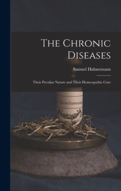 Cover for Samuel Hahnemann · Chronic Diseases (Book) (2022)