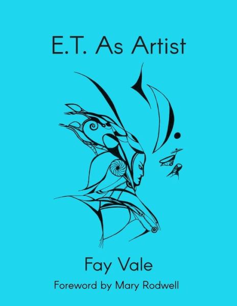 Cover for Fay Vale · E.T. As Artist (Paperback Book) (2019)