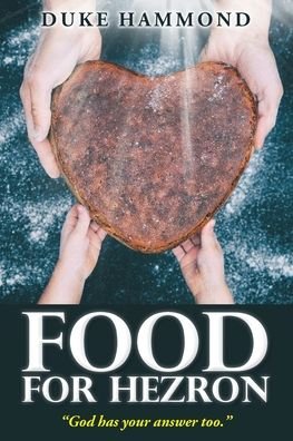 Cover for Duke Hammond · Food For Hezron (Paperback Bog) (2020)