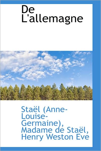 Cover for Staël (Anne-louise-germaine) · De L'allemagne (Paperback Book) [French edition] (2009)