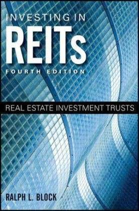 Cover for Ralph L. Block · Investing in REITs: Real Estate Investment Trusts - Bloomberg (Hardcover Book) (2011)