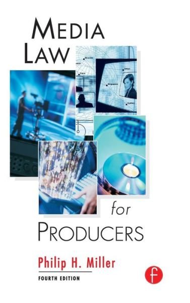 Cover for Philip Miller · Media Law for Producers (Innbunden bok) (2015)