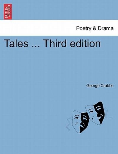 Cover for George Crabbe · Tales ... Third Edition (Paperback Book) (2011)