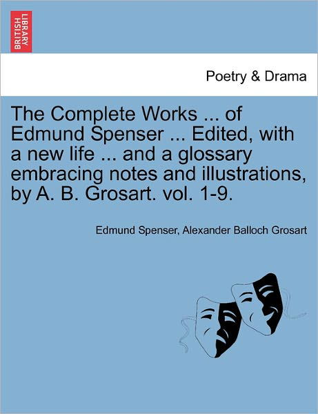 Cover for Edmund Spenser · The Complete Works in Verse and Prose of Edmund Spencer: Vol. III (Paperback Bog) (2011)