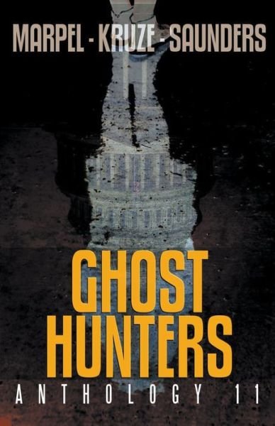 Cover for S H Marpel · Ghost Hunters Anthology 11 (Paperback Book) (2020)