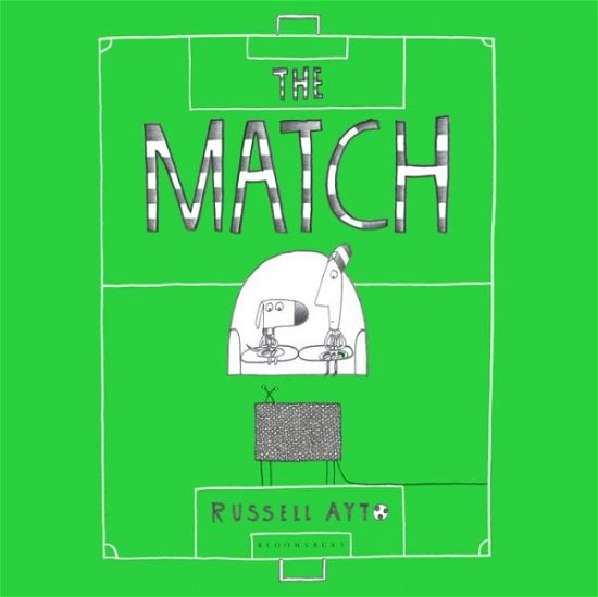 Cover for Russell Ayto · The Match (Innbunden bok) (2018)