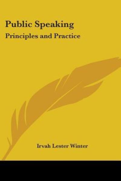 Cover for Irvah Lester Winter · Public Speaking: Principles and Practice (Paperback Book) (2005)