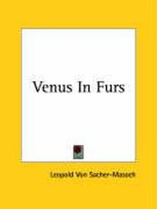 Cover for Leopold Von Sacher-masoch · Venus in Furs (Paperback Book) (2004)