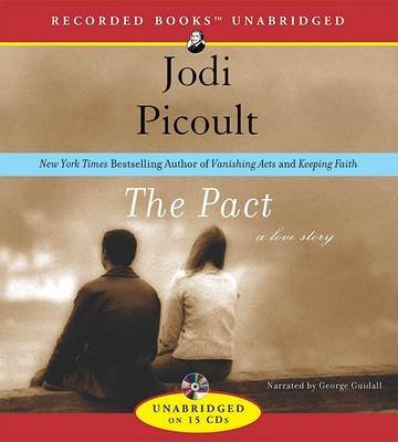 Cover for Jodi Picoult · The Pact: a Love Story (Hörbok (CD)) (2005)