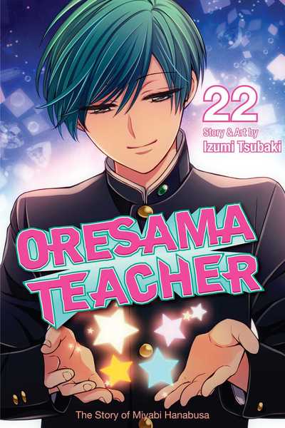 Cover for Izumi Tsubaki · Oresama Teacher, Vol. 22 - Oresama Teacher (Paperback Book) (2017)