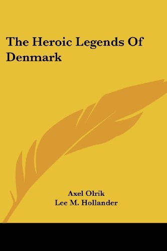 Cover for Axel Olrik · The Heroic Legends of Denmark (Paperback Bog) (2007)