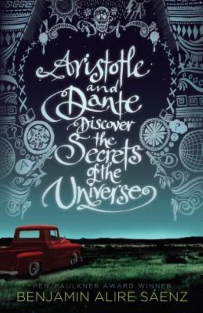 Cover for Benjamin Alire Saenz · Aristotle and Dante Discover the Secrets of the Universe (Paperback Book) (2018)