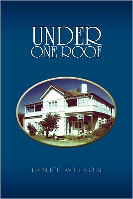 Cover for Janet Wilson · Under One Roof (Paperback Book) (2010)