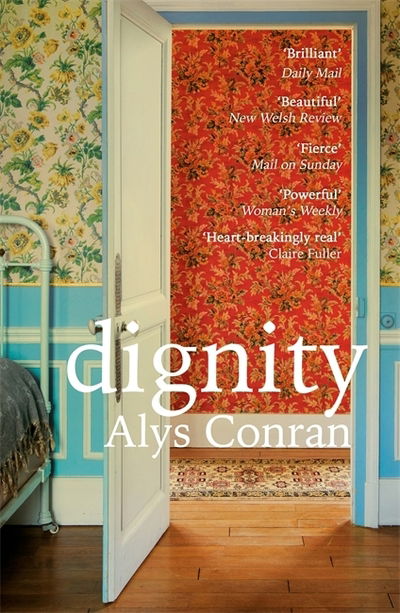 Cover for Alys Conran · Dignity: From the award-winning author of Pigeon (Paperback Book) (2020)