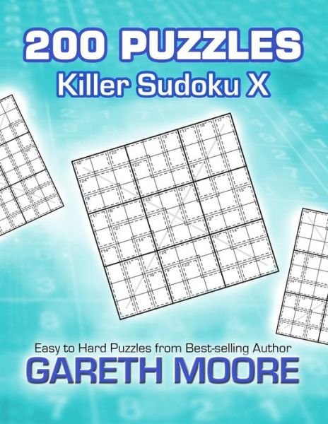 Cover for Gareth Moore · Killer Sudoku X: 200 Puzzles (Paperback Bog) (2012)