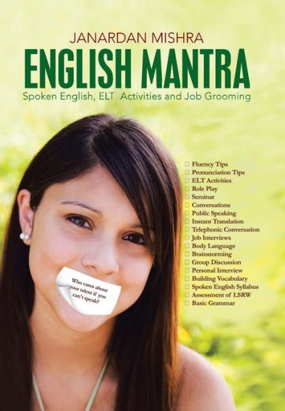 Cover for Janardan Mishra · English Mantra: Spoken English, Elt Activites and Job Grooming (Hardcover Book) (2013)