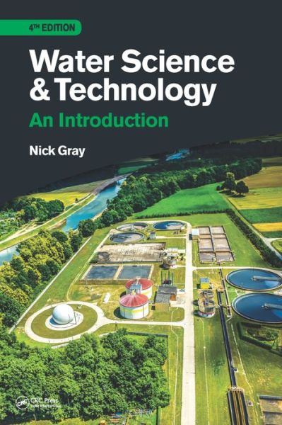 Cover for Nicholas Gray · Water Science and Technology: An Introduction (Paperback Book) (2017)