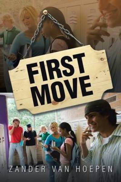 Cover for Zander Van Hoepen · First Move (Paperback Book) (2015)