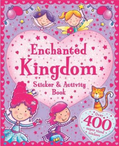 Cover for Little Bee Books · Enchanted Kingdom Sticker and Activity Book (Paperback Book) (2015)