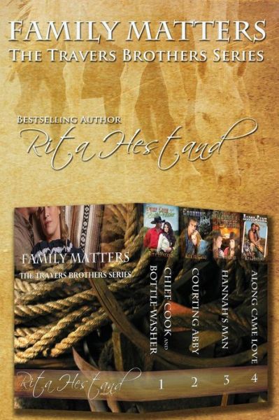 Cover for Rita Hestand · Family Matters (The Travers Brothers Series): the Travers Brothers Box Set Series (Paperback Book) (2014)