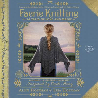 Cover for Alice Hoffman · Faerie Knitting (CD) (2018)