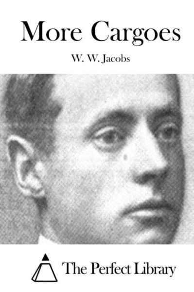 Cover for W W Jacobs · More Cargoes (Paperback Bog) (2015)