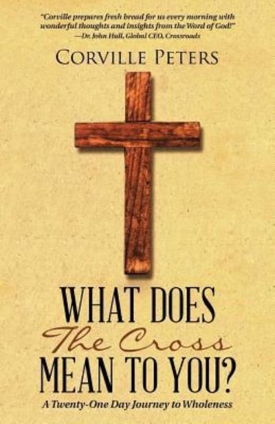 Cover for Corville Peters · What Does the Cross Mean to You? (Paperback Bog) (2016)