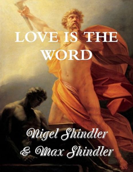 Cover for Max Shindler · Love is the Word: the Tower: Book II (Paperback Book) (2015)