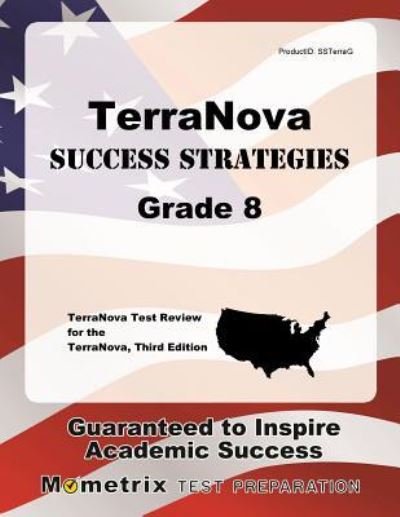 Cover for TerraNova Exam Secrets Test Prep Team · TerraNova Success Strategies Grade 8 Study Guide (Paperback Book) (2016)