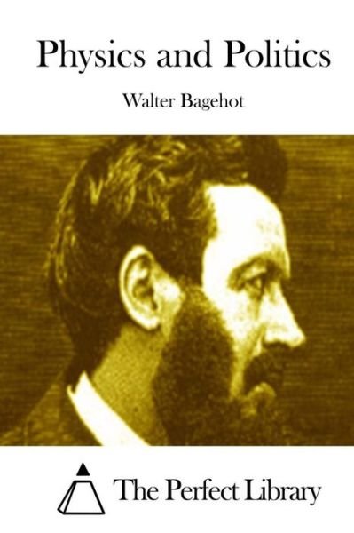 Cover for Walter Bagehot · Physics and Politics (Paperback Bog) (2015)