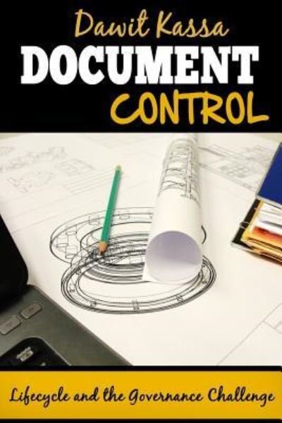 Cover for Dawit Kassa · Document Control (Paperback Bog) (2016)