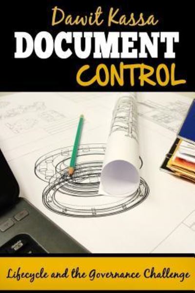 Cover for Dawit Kassa · Document Control (Paperback Book) (2016)