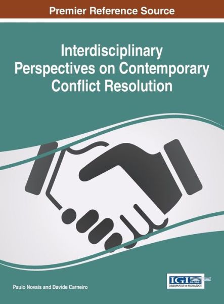 Paulo Novais · Interdisciplinary Perspectives on Contemporary Conflict Resolution (Hardcover Book) (2016)