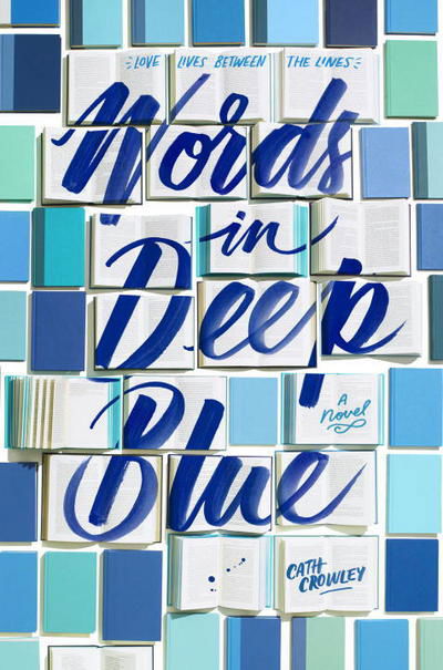 Cover for Cath Crowley · Words in Deep Blue (Pocketbok)