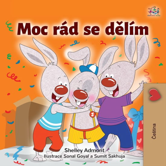Cover for Shelley Admont · I Love to Share (Czech Children's Book) (Paperback Book) (2021)