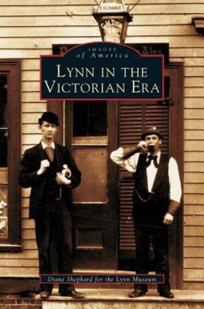 Cover for Diane Shephard · Lynn in the Victorian Era (Hardcover Book) (2002)
