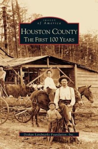Cover for Dothan Land Marks Foundation · Houston County (Innbunden bok) (2003)