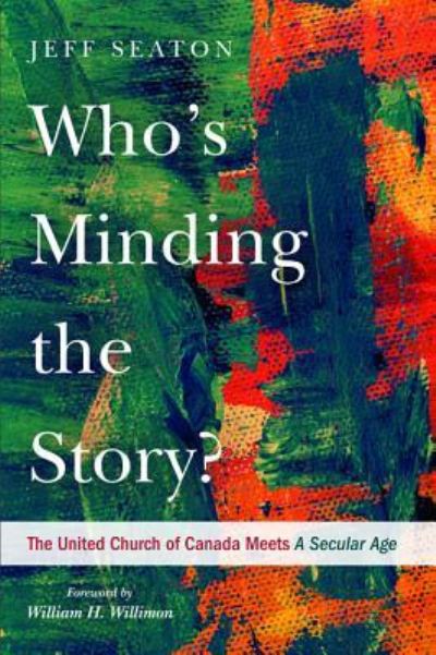 Cover for Jeff Seaton · Who's Minding the Story? (Book) (2018)