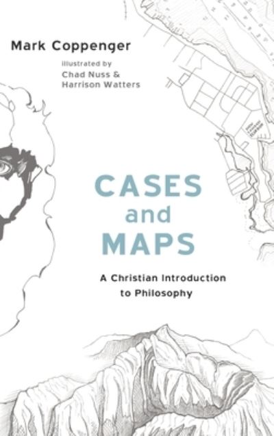 Cover for Mark Coppenger · Cases and Maps (Hardcover Book) (2019)