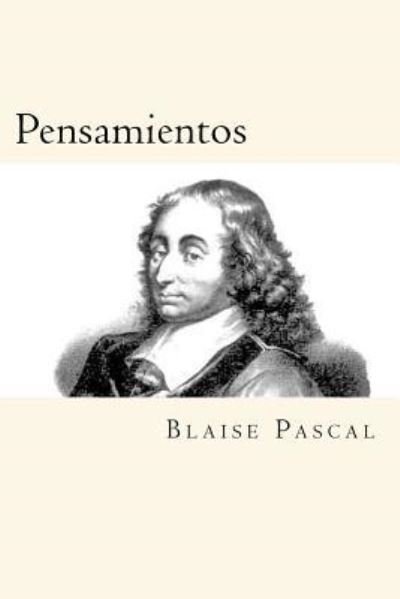 Cover for Blaise Pascal · Pensamientos (Paperback Book) [Spanish edition] (2016)