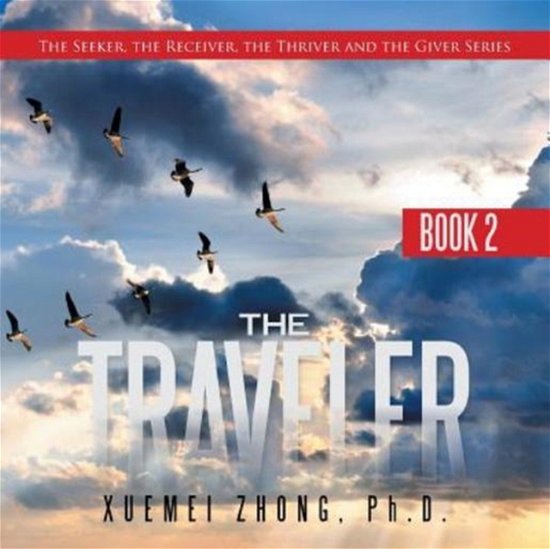 Cover for Xuemei Zhong · The Traveler (Paperback Book) (2017)