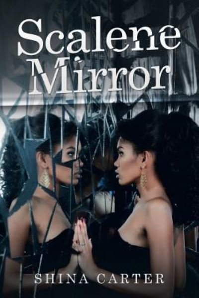 Cover for Shina Carter · Scalene Mirror (Paperback Book) (2018)