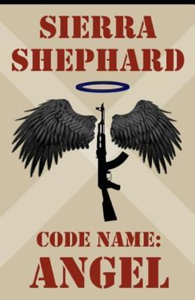 Cover for Sierra Shephard · Code Name (Paperback Book) (2019)