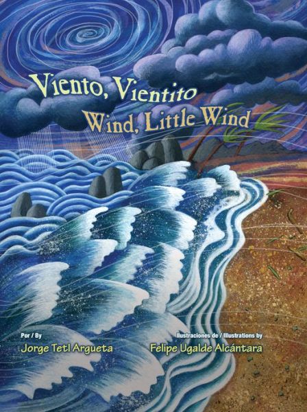 Cover for Jorge Argueta · Viento, Vientito/ Wind, Little Wind (Hardcover Book) (2022)